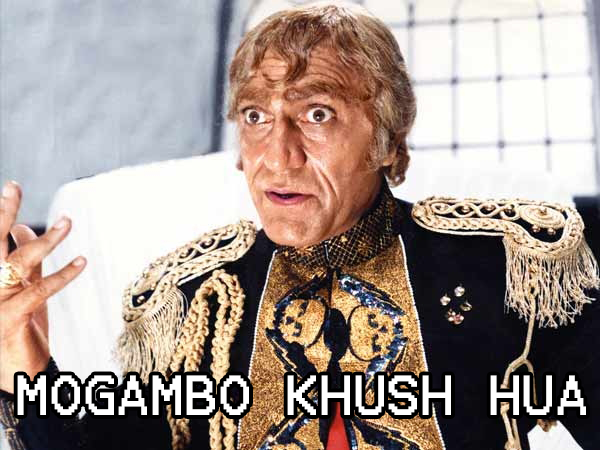 Mogambo-khush-hua.png