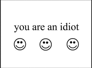 300px-You-are-an-idiot.gif