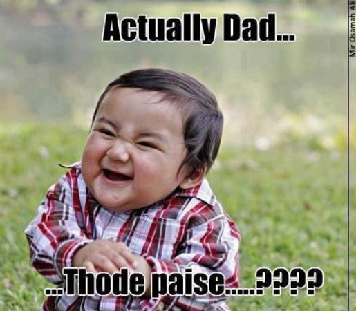 Funny-Actually-Dad-Thoray-Paisay-Chahiyah-1142.jpg