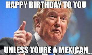Happy-birthday-to-you-Unless-youre-a-mexican-meme-39099.jpg